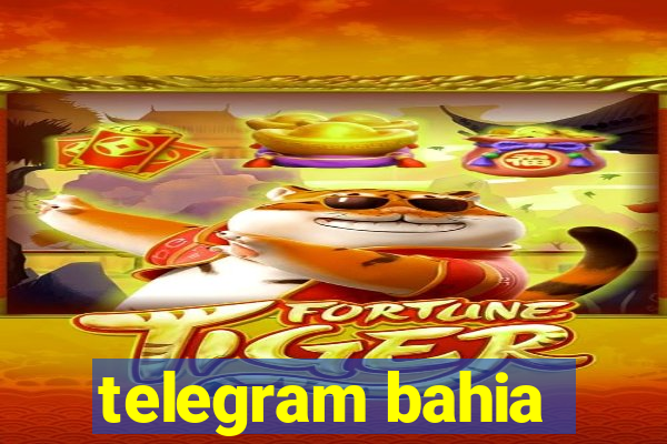 telegram bahia